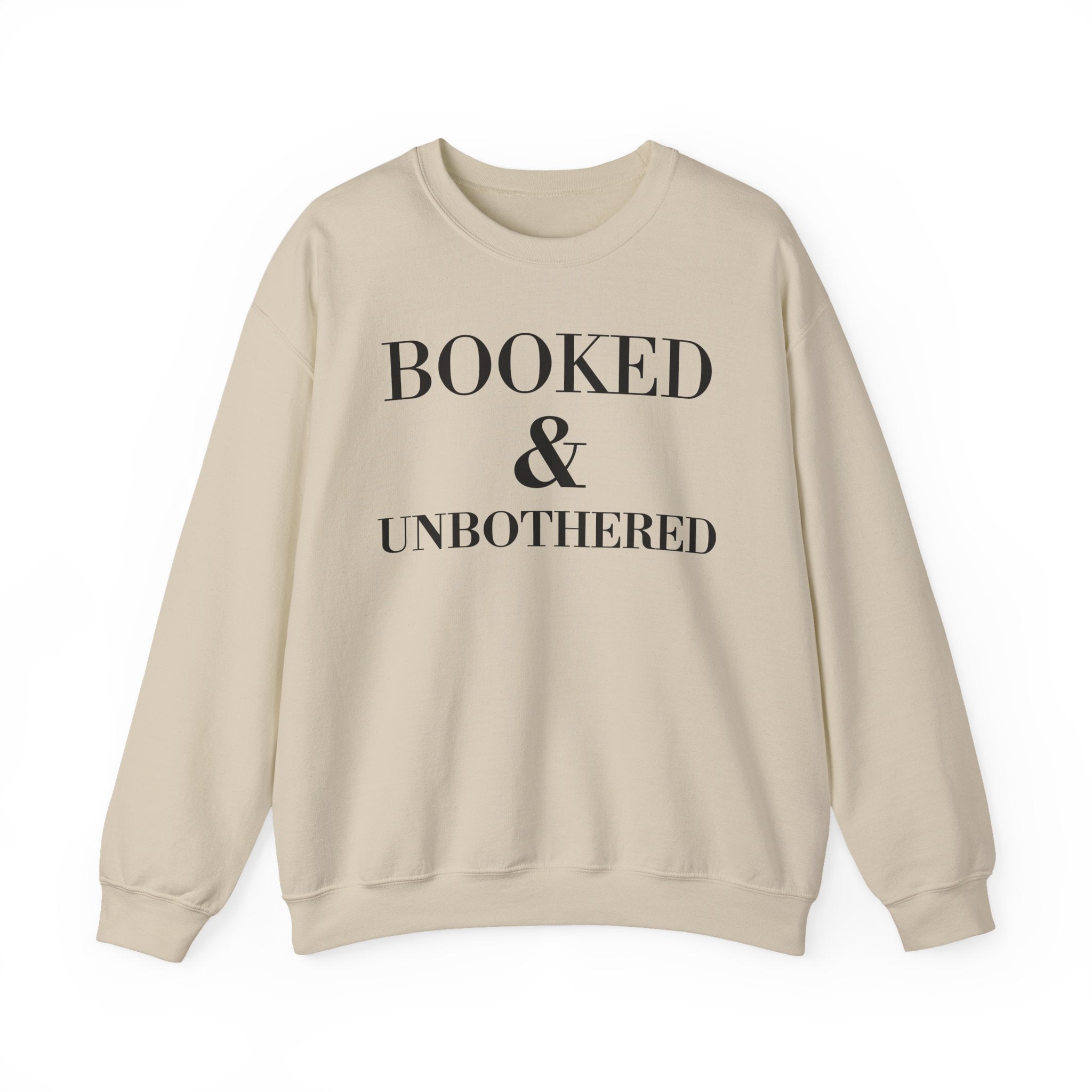 Booked & Unbothered — Crewneck Sweatshirt
