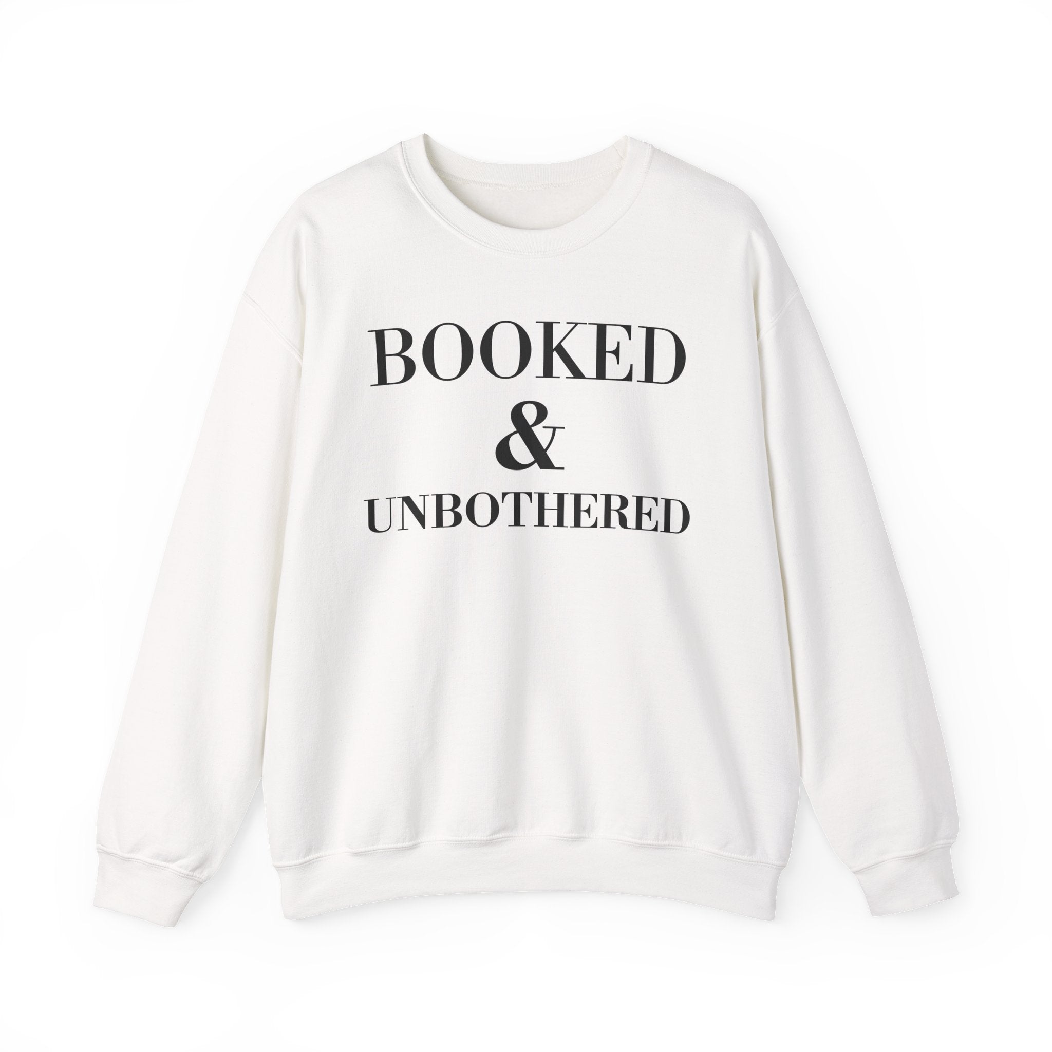 Booked & Unbothered — Crewneck Sweatshirt