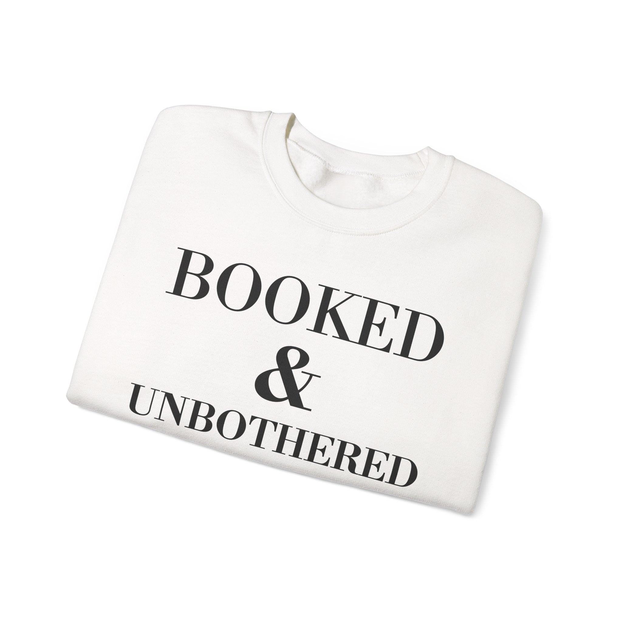Booked & Unbothered — Crewneck Sweatshirt